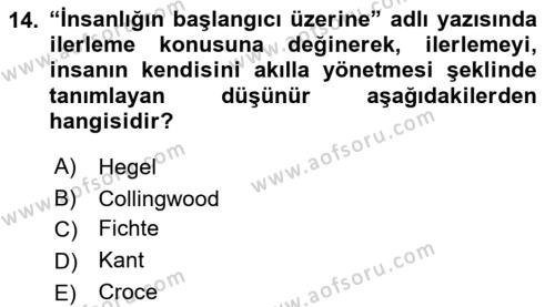 Tarih Felsefesi Dersi 2022 - 2023 Yılı (Vize) Ara Sınavı 14. Soru