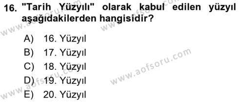 Tarih Felsefesi Dersi 2022 - 2023 Yılı (Vize) Ara Sınavı 16. Soru