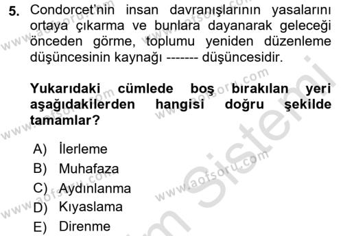 Tarih Felsefesi Dersi 2022 - 2023 Yılı (Final) Dönem Sonu Sınavı 5. Soru