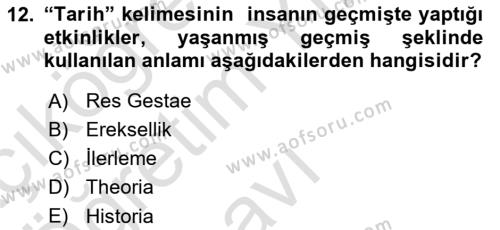 Tarih Felsefesi Dersi 2023 - 2024 Yılı Yaz Okulu Sınavı 12. Soru