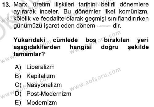 Tarih Felsefesi Dersi 2023 - 2024 Yılı Yaz Okulu Sınavı 13. Soru