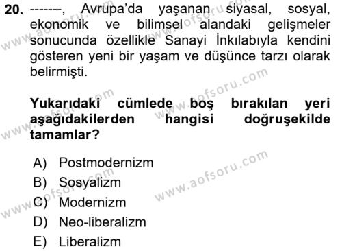 Tarih Felsefesi Dersi 2023 - 2024 Yılı Yaz Okulu Sınavı 20. Soru