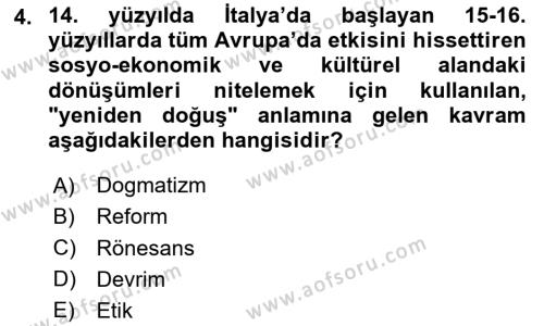 Tarih Felsefesi Dersi 2023 - 2024 Yılı Yaz Okulu Sınavı 4. Soru