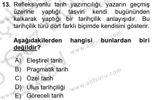 Tarih Felsefesi Dersi 2024 - 2025 Yılı (Vize) Ara Sınavı 13. Soru