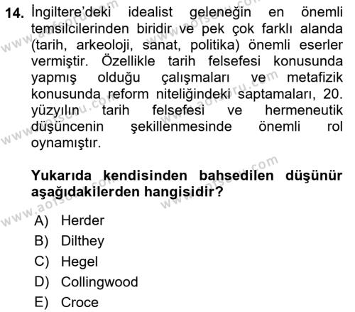 Tarih Felsefesi Dersi 2024 - 2025 Yılı (Vize) Ara Sınavı 14. Soru