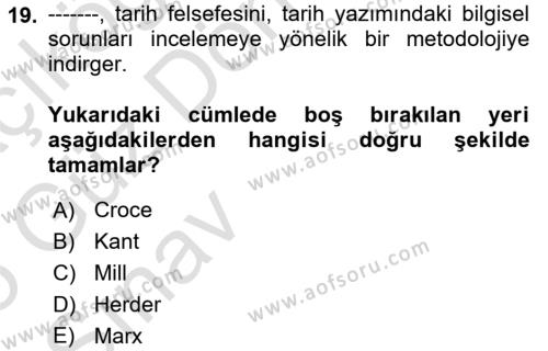 Tarih Felsefesi Dersi 2024 - 2025 Yılı (Vize) Ara Sınavı 19. Soru