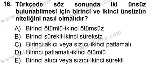 Türkçe Ses Bilgisi Dersi 2012 - 2013 Yılı (Vize) Ara Sınavı 16. Soru