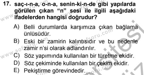 Türkçe Ses Bilgisi Dersi 2012 - 2013 Yılı (Vize) Ara Sınavı 17. Soru