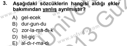 Türkçe Ses Bilgisi Dersi 2012 - 2013 Yılı (Vize) Ara Sınavı 3. Soru