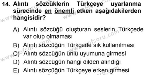 Türkçe Ses Bilgisi Dersi 2012 - 2013 Yılı (Final) Dönem Sonu Sınavı 14. Soru