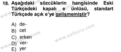 Türkçe Ses Bilgisi Dersi 2012 - 2013 Yılı (Final) Dönem Sonu Sınavı 18. Soru