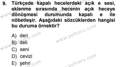 Türkçe Ses Bilgisi Dersi 2012 - 2013 Yılı (Final) Dönem Sonu Sınavı 9. Soru