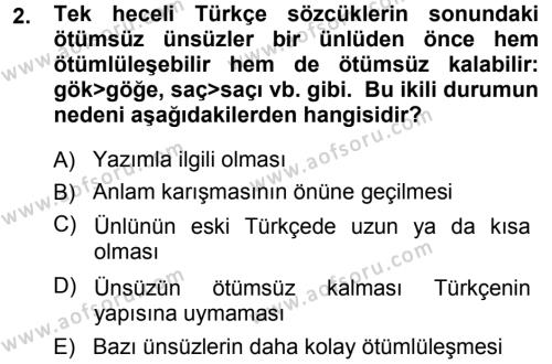 Türkçe Ses Bilgisi Dersi 2013 - 2014 Yılı (Final) Dönem Sonu Sınavı 2. Soru