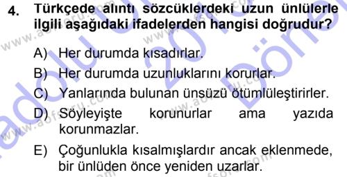 Türkçe Ses Bilgisi Dersi 2013 - 2014 Yılı (Final) Dönem Sonu Sınavı 4. Soru