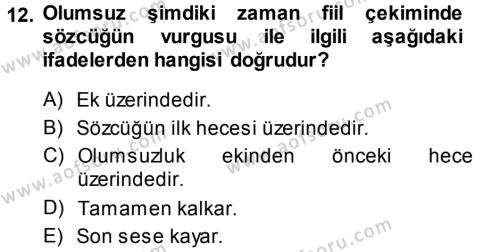 Türkçe Ses Bilgisi Dersi 2014 - 2015 Yılı (Vize) Ara Sınavı 12. Soru
