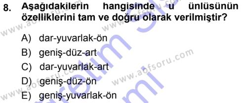 Türkçe Ses Bilgisi Dersi 2014 - 2015 Yılı (Vize) Ara Sınavı 8. Soru
