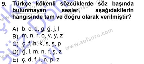 Türkçe Ses Bilgisi Dersi 2014 - 2015 Yılı (Vize) Ara Sınavı 9. Soru