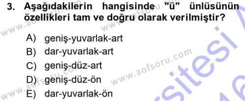 Türkçe Ses Bilgisi Dersi 2015 - 2016 Yılı (Vize) Ara Sınavı 3. Soru
