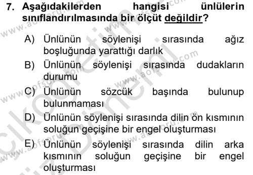 Türkçe Ses Bilgisi Dersi 2017 - 2018 Yılı (Vize) Ara Sınavı 7. Soru