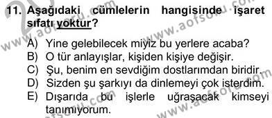 Türkçe Biçim Bilgisi Dersi 2012 - 2013 Yılı (Vize) Ara Sınavı 11. Soru