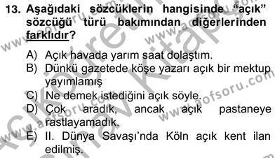 Türkçe Biçim Bilgisi Dersi 2012 - 2013 Yılı (Vize) Ara Sınavı 13. Soru