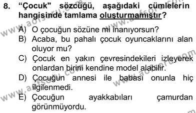 Türkçe Biçim Bilgisi Dersi 2012 - 2013 Yılı (Vize) Ara Sınavı 8. Soru