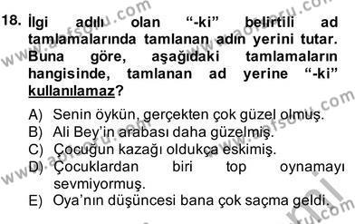 Türkçe Biçim Bilgisi Dersi 2013 - 2014 Yılı (Vize) Ara Sınavı 18. Soru