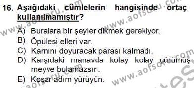 Türkçe Biçim Bilgisi Dersi 2013 - 2014 Yılı (Final) Dönem Sonu Sınavı 16. Soru