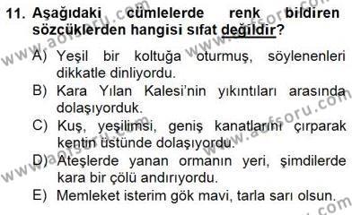 Türkçe Biçim Bilgisi Dersi 2014 - 2015 Yılı (Vize) Ara Sınavı 11. Soru