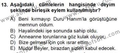 Türkçe Biçim Bilgisi Dersi 2014 - 2015 Yılı (Final) Dönem Sonu Sınavı 13. Soru