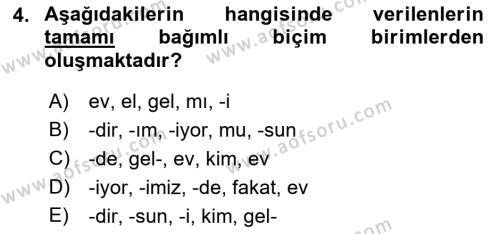 Türkçe Biçim Bilgisi Dersi 2018 - 2019 Yılı (Vize) Ara Sınavı 4. Soru