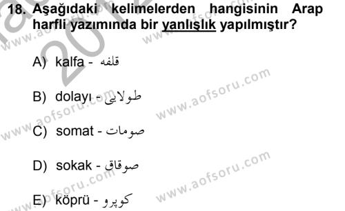 Osmanlı Türkçesine Giriş 1 Dersi 2012 - 2013 Yılı (Vize) Ara Sınavı 18. Soru