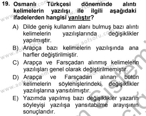Osmanlı Türkçesine Giriş 1 Dersi 2012 - 2013 Yılı (Vize) Ara Sınavı 19. Soru