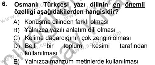 Osmanlı Türkçesine Giriş 1 Dersi 2012 - 2013 Yılı (Vize) Ara Sınavı 6. Soru