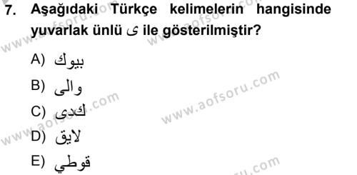 Osmanlı Türkçesine Giriş 1 Dersi 2012 - 2013 Yılı (Vize) Ara Sınavı 7. Soru