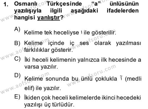 Osmanlı Türkçesine Giriş 1 Dersi 2013 - 2014 Yılı (Vize) Ara Sınavı 1. Soru