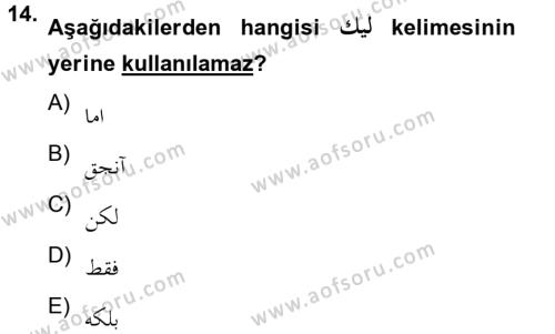 Osmanlı Türkçesine Giriş 2 Dersi 2012 - 2013 Yılı (Final) Dönem Sonu Sınavı 14. Soru