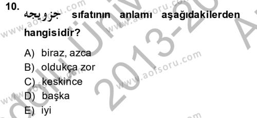 Osmanlı Türkçesine Giriş 2 Dersi 2013 - 2014 Yılı (Vize) Ara Sınavı 10. Soru