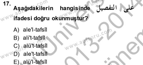 Osmanlı Türkçesine Giriş 2 Dersi 2013 - 2014 Yılı (Final) Dönem Sonu Sınavı 17. Soru