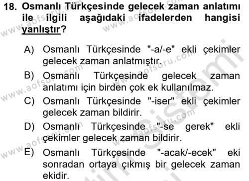 Osmanlı Türkçesine Giriş 2 Dersi 2015 - 2016 Yılı (Final) Dönem Sonu Sınavı 18. Soru