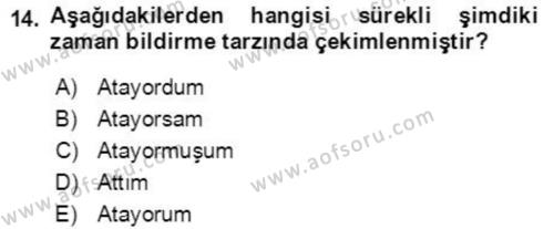 Osmanlı Türkçesine Giriş 2 Dersi 2021 - 2022 Yılı (Final) Dönem Sonu Sınavı 14. Soru