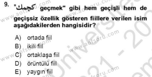 Osmanlı Türkçesine Giriş 2 Dersi 2021 - 2022 Yılı (Final) Dönem Sonu Sınavı 9. Soru