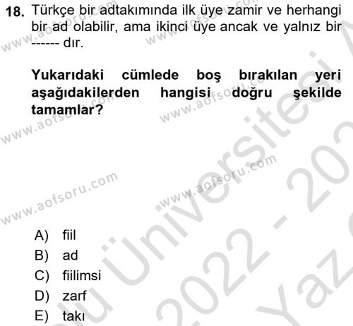 Osmanlı Türkçesine Giriş 2 Dersi 2022 - 2023 Yılı Yaz Okulu Sınavı 18. Soru