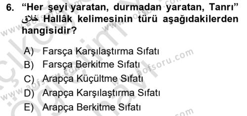 Osmanlı Türkçesine Giriş 2 Dersi 2022 - 2023 Yılı Yaz Okulu Sınavı 6. Soru