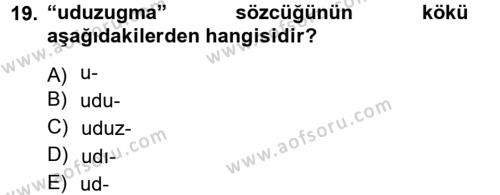 Orhon Türkçesi Dersi 2012 - 2013 Yılı (Final) Dönem Sonu Sınavı 19. Soru