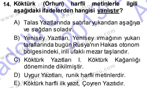 Orhon Türkçesi Dersi 2013 - 2014 Yılı (Vize) Ara Sınavı 14. Soru