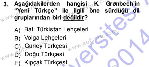 Orhon Türkçesi Dersi 2013 - 2014 Yılı (Final) Dönem Sonu Sınavı 3. Soru