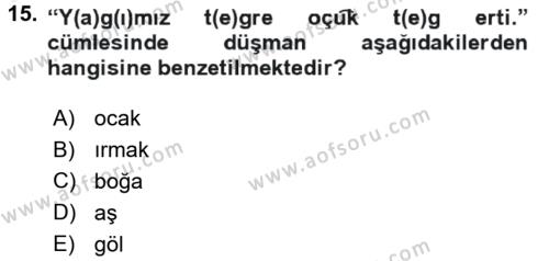 Orhon Türkçesi Dersi 2016 - 2017 Yılı (Final) Dönem Sonu Sınavı 15. Soru