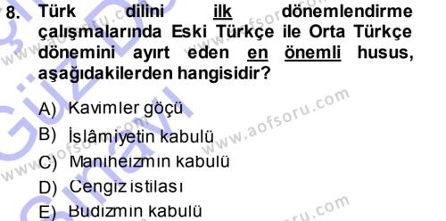 Orhun Türkçesi Dersi 2013 - 2014 Yılı (Vize) Ara Sınavı 8. Soru