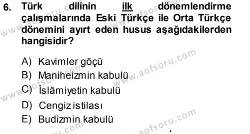 Orhun Türkçesi Dersi 2014 - 2015 Yılı (Vize) Ara Sınavı 6. Soru